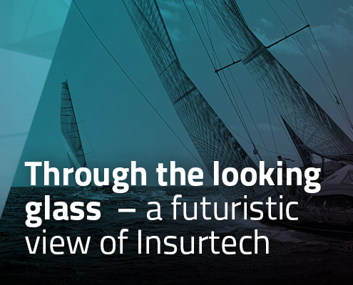 Through the looking glass - a futuristic view of Insurtech - Reech Corporations Group