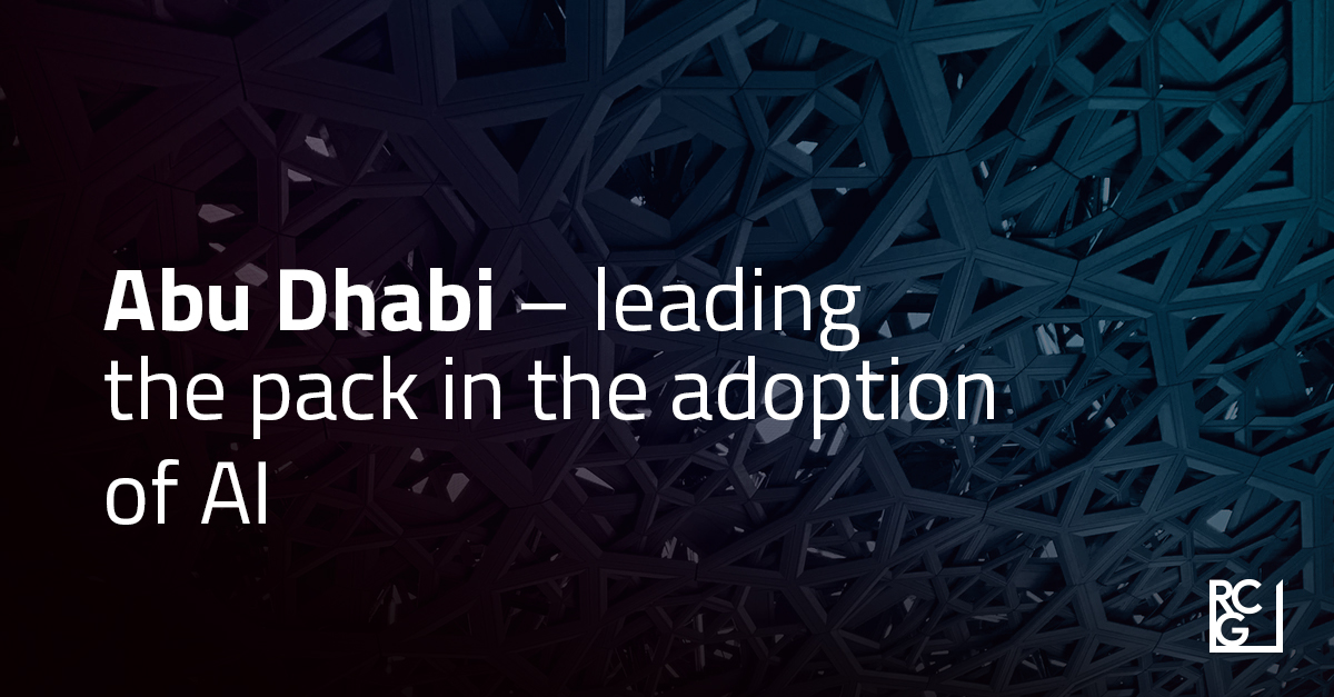 Abu Dhabi – leading the pack in the adoption of AI - Reech Corporations Group