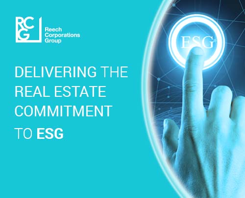 Delivering The Real Estate Commitment To ESG